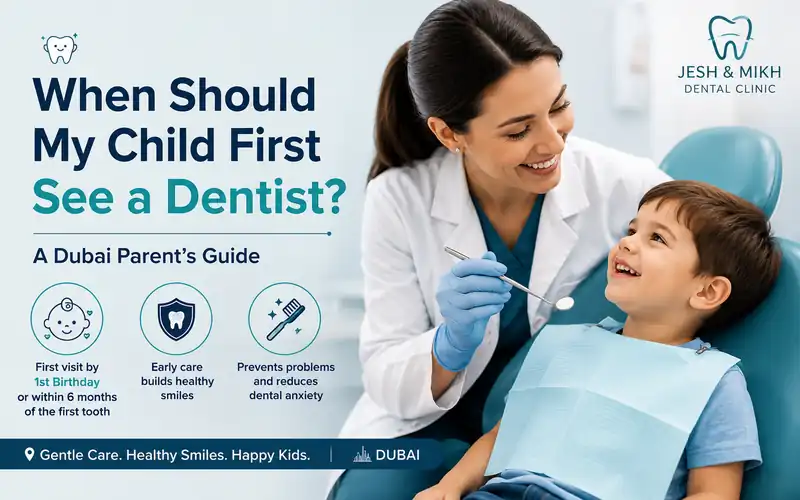 When Should My Child First See a Dentist? A Dubai Parent's Guide